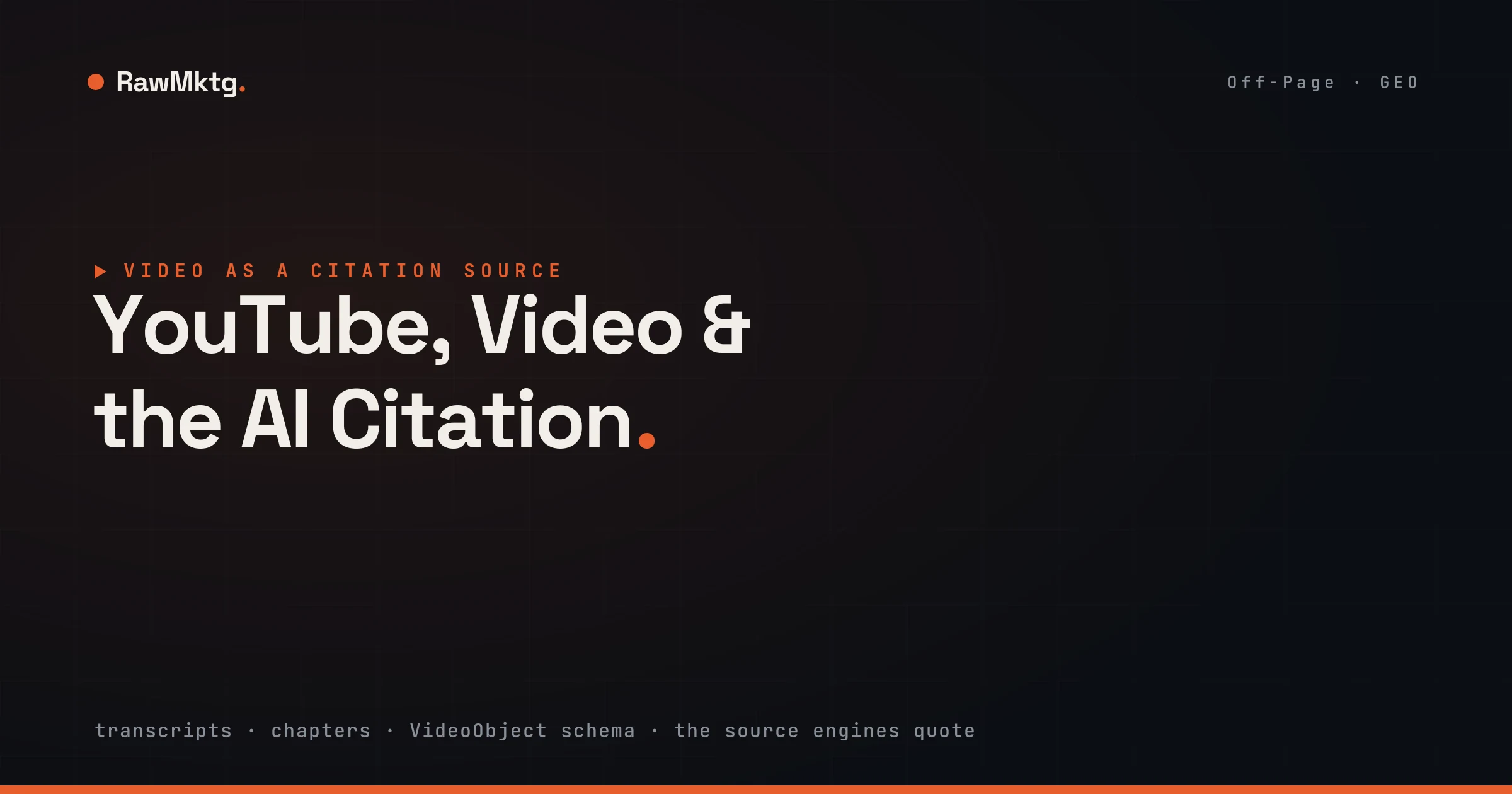 YouTube, Video and the AI Citation - video as an AI citation source - rawmktg.
